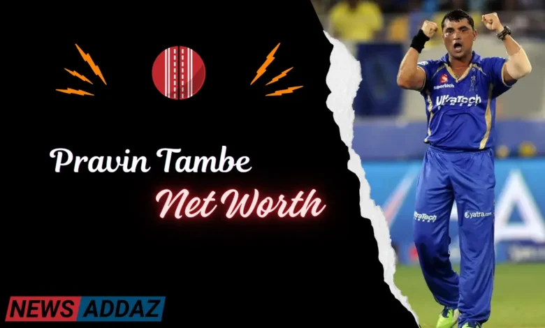Pravin Tambe Net Worth