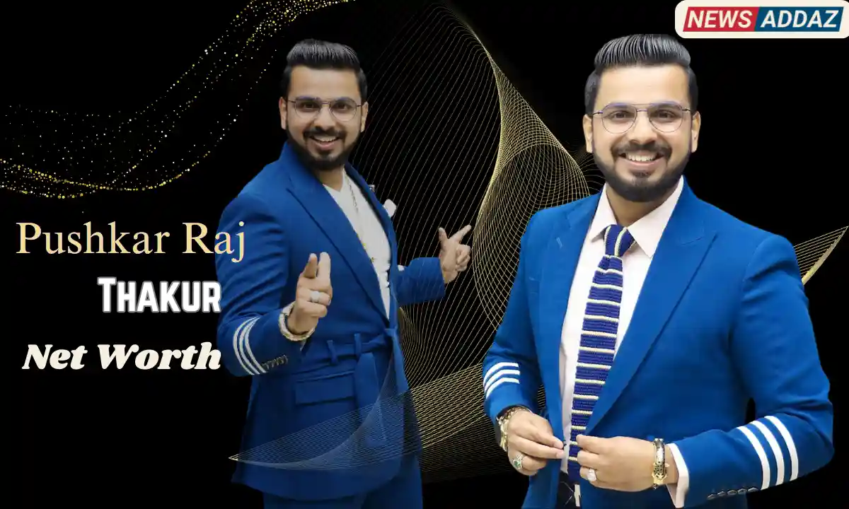 Pushkar Raj Thakur Net Worth