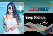 Seep Pahuja Age