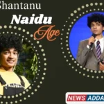 Shantanu Naidu Age
