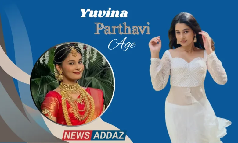 Yuvina Parthavi Age