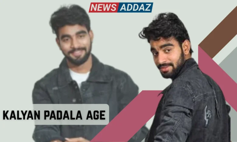 Kalyan Padala Age