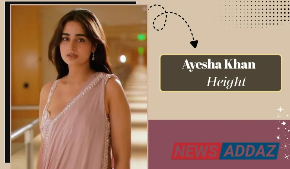 Ayesha Khan Height