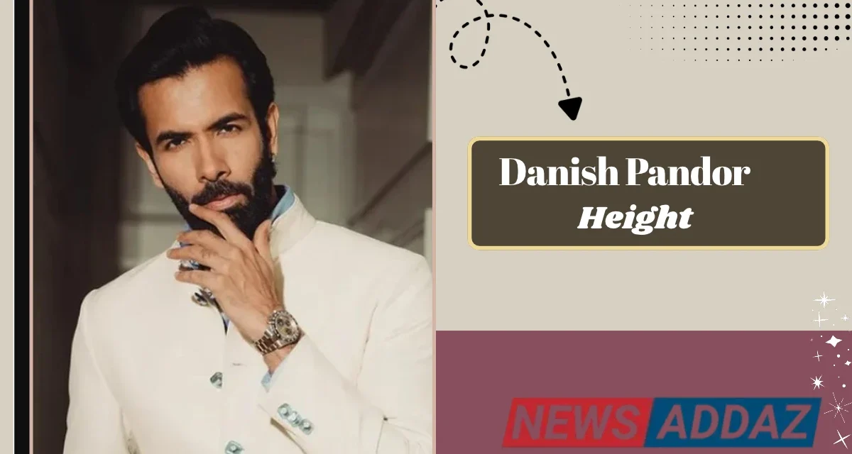 Danish Pandor Height