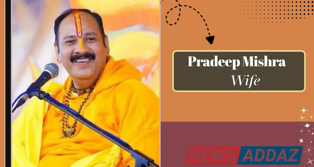 Pradeep Mishra Wife