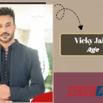 Vicky Jain Age
